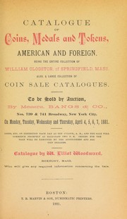 Cover of: Catalogue of coins, medals and tokens, American and foreign by Woodward, Elliot