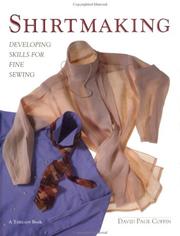 Cover of: Shirtmaking: developing skills for fine sewing