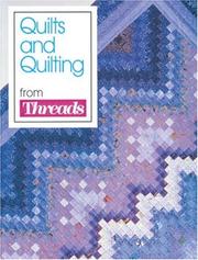 Cover of: Quilts and Quilting (Threads On)