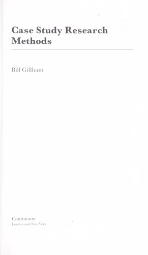 Case study research methods by Bill Gillham