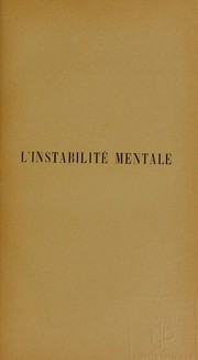 Cover of: L'instabilit©♭ mentale by G.-L Duprat, G.-L Duprat