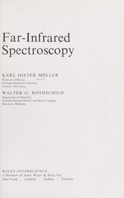 Cover of: Far-infrared spectroscopy by Karl Dieter Möller