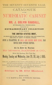 Cover of: Catalogue of the numismatic cabinet of Mr. J. Colvin Randall by Woodward, Elliot