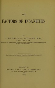 Cover of: The factors of insanities