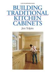 Cover of: Building traditional kitchen cabinets