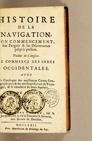 Histoire de la navigation, son commencement, son progrès & ses découvertes jusqu'à présent by John Locke