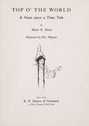Cover of: Top o' the world: a once upon a time tale