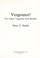 Cover of: Vengeance! : the Vultee Vengeance dive bomber