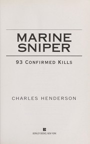 Cover of: Marine sniper : 93 confirmed kills by 