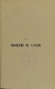 Cover of: Le probl©·me du cancer