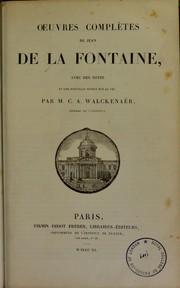 Cover of: Oeuvres completes de Jean de La Fontaine : avec des notes et une nouvelle notice sur sa vie