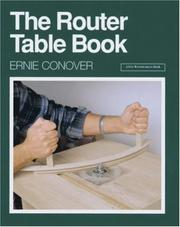 Cover of: The router table book
