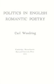 Cover of: Politics in English romantic poetry