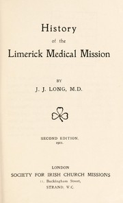 Cover of: History of the Limerick Medical Mission