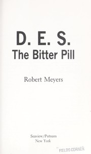 Cover of: D.E.S., the bitter pill