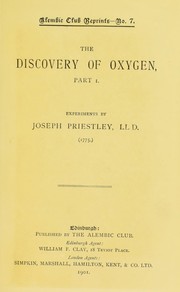 Cover of: The discovery of oxygen, part 1.