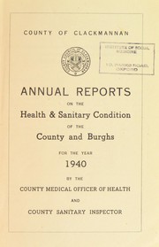 Cover of: [Report 1940] by Clackmannanshire (Scotland). County Council
