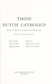 Cover of: Those Dutch Catholics
