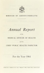 [Report 1964] by Ashton-under-Lyne (England). Borough Council