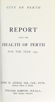 Cover of: [Report 1951] by Perth (Scotland). City Council