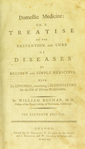 Domestic medicine : or, a treatise on the prevention and cure of ...