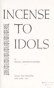 Cover of: Incense to idols.
