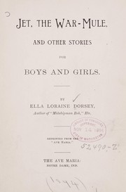 Cover of: Jet: the war-mule, and other stories for boys and girls