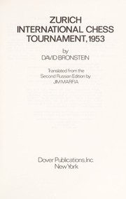 Cover of: Zürich international chess tournament, 1953 by David Bronshte in