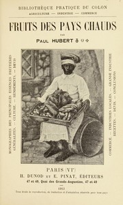 Cover of: Fruits des pays chauds
