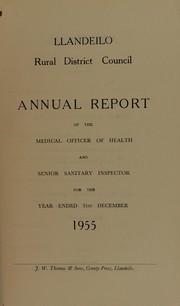 [Report 1955] by Llandeilo (Wales). Rural District Council