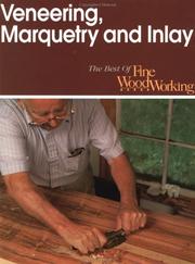 Cover of: Veneering, marquetry and inlay.