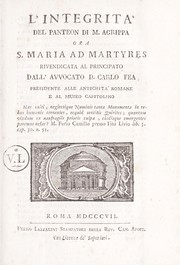 Cover of: L'integrità del Panteon di M. Agrippa ora S. Maria ad Martyres by Carlo Fèa