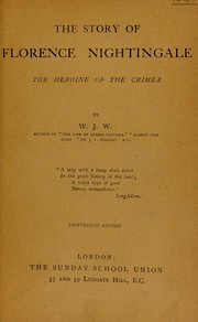 Cover of: The story of Florence Nightingale: the heroine of the Crimea