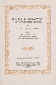 Cover of: The little runaways at Orchard house