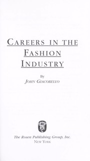 Cover of: Careers in the fashion industry by John Giacobello