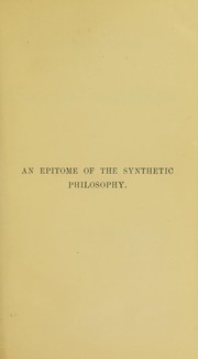 Cover of: An epitome of the synthetic philosophy