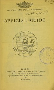 Cover of: Colonial and Indian Exhibition: official guide