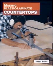 Cover of: Making plastic-laminate countertops by Herrick Kimball