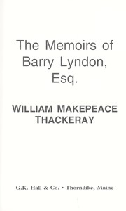 Cover of: The memoirs of Barry Lyndon Esq. by William Makepeace Thackeray