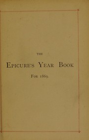 Cover of: The epicure's year book for 1869 (second year)