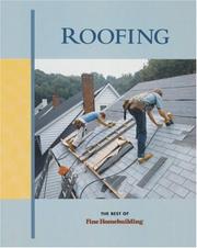 Cover of: Roofing: the best of Fine homebuilding.
