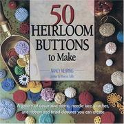Cover of: 50 heirloom buttons to make