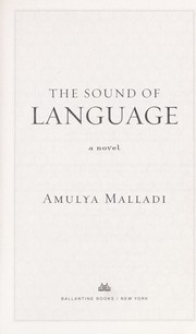 Cover of: The sound of language by Amulya Malladi