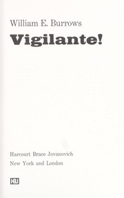 Cover of: Vigilante! by Burrows, William E.