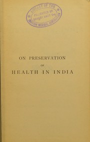Cover of: On preservation of health in India