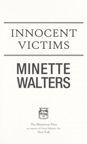 Cover of: Innocent victims by Minette Walters