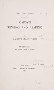 Cover of: Gypsy's sowing and reaping