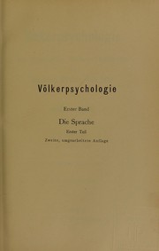 Cover of: V©œlkerpsychologie: eine Untersuchung der Entwicklungsgesetze von Sprache, Mythus und Sitte