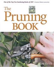 Cover of: The pruning book by Lee Reich