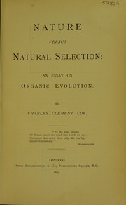 Cover of: Nature versus natural selection: an essay on organic evolution